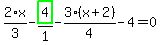 2%2F3%2Ax-highlight_green%28+4+%29%2F1-3%2F4%2A%28x%2B2%29-4=0