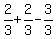 2%2F3%2B2%2F3-3%2F3