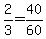 2%2F3=40%2F60
