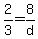 2%2F3=8%2Fd