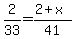 2%2F33=%282%2Bx%29%2F41