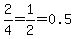 2%2F4=1%2F2=0.5
