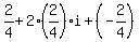 2%2F4+%2B+2%2A%282%2F4%29%2Ai+%2B+%28-2%2F4%29