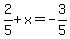 2%2F5%2Bx=-3%2F5