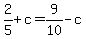2%2F5+%2B+c+=+9%2F10+-+c