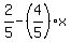 2%2F5-%284%2F5%29%2Ax