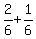 2%2F6%2B1%2F6