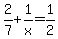 2%2F7+%2B+1%2Fx+=+1%2F2