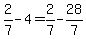 2%2F7-4=2%2F7-28%2F7