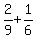 2%2F9%2B1%2F6