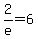 2%2Fe=6