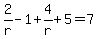 2%2Fr-1%2B4%2Fr%2B5=7