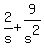 2%2Fs+%2B+9%2Fs%5E2
