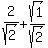 2%2Fsqrt%282%29%2Bsqrt%281%29%2Fsqrt%282%29