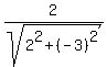 2%2Fsqrt%282%5E2%2B%28-3%29%5E2%29