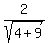 2%2Fsqrt%284%2B9%29