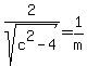 2%2Fsqrt%28c%5E2-4%29=1%2Fm
