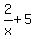 2%2Fx%2B5