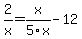 2%2Fx=x%2F5x-12