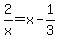 2%2Fx=x-1%2F3