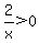 2%2Fx%3E0