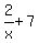 2%2Fx+%2B+7