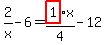 2%2Fx-6=highlight_red%28+1+%29%2F4%2Ax-12