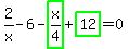 2%2Fx-6-highlight_green%28+x%2F4+%29%2Bhighlight_green%28+12+%29=0