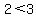 2%3C3