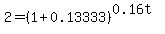 2=%281%2B0.13333%29%5E%280.16t%29