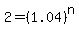 2=%281.04%29%5En