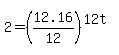 2=%2812.16%2F12%29%5E%2812t%29