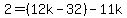 2=%2812k-32%29-11k