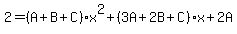 2=%28A%2BB%2BC%29x%5E2%2B%283A%2B2B%2BC%29x%2B2A