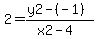 2=%28y2-%28-1%29%29%2F%28x2-4%29