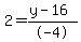 2=+%28y-16%29%2F-4