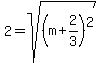 2=+sqrt%28%28m%2B2%2F3%29%5E2%29
