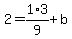 2=1%2A3%2F9%2Bb