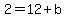 2=12%2Bb