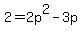 2=2p%5E2-3p