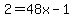 2=48x-1