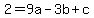 2=9a-3b%2Bc