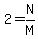 2=N%2FM