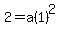2=a%281%29%5E2
