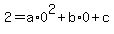 2=a%2A0%5E2%2Bb%2A0%2Bc+