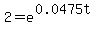 2=e%5E%280.0475t%29