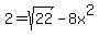 2=sqrt%2822%29-8x%5E2