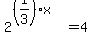2%5E%28%281%2F3%29x%29+=+4