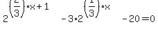 2%5E%28%282%2F3%29x%2B1%29+-+3%2A2%5E%28%281%2F3%29x%29+-+20+=+0