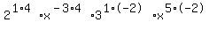 2%5E%281%2A4%29x%5E%28-3%2A4%29%2A3%5E%281%2A-2%29x%5E%285%2A-2%29